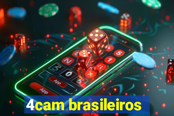 4cam brasileiros